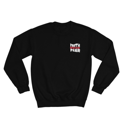 Faith Over Fear Sweatshirt